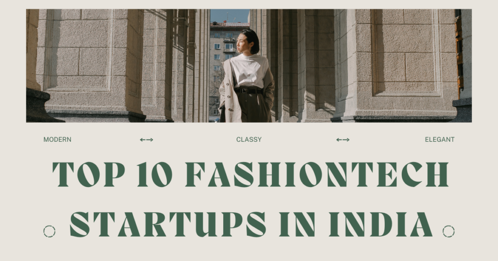 Top 10 Fashiontech in India