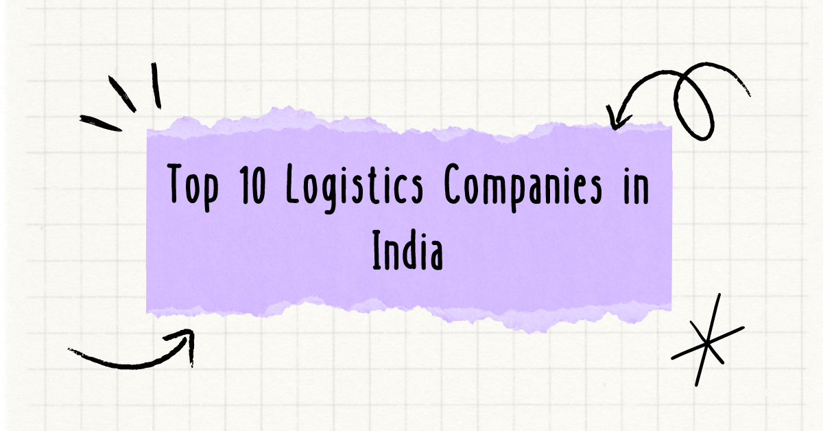 Top 10 Logistics Companies in India